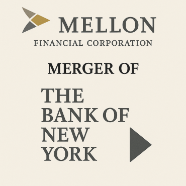 History of Mellon Financial Corporation