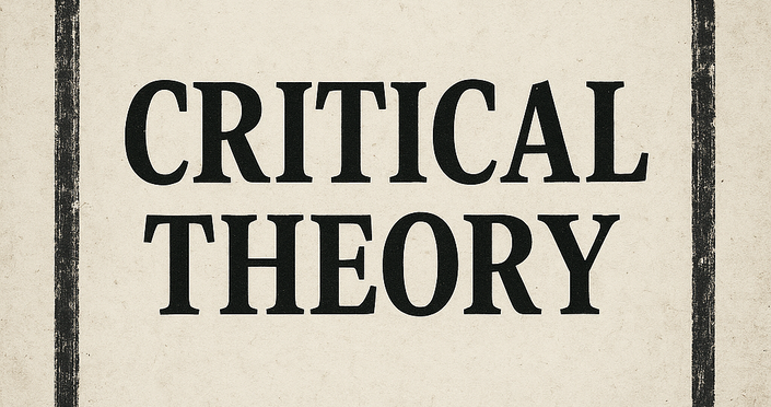 What is Critical Theory?
