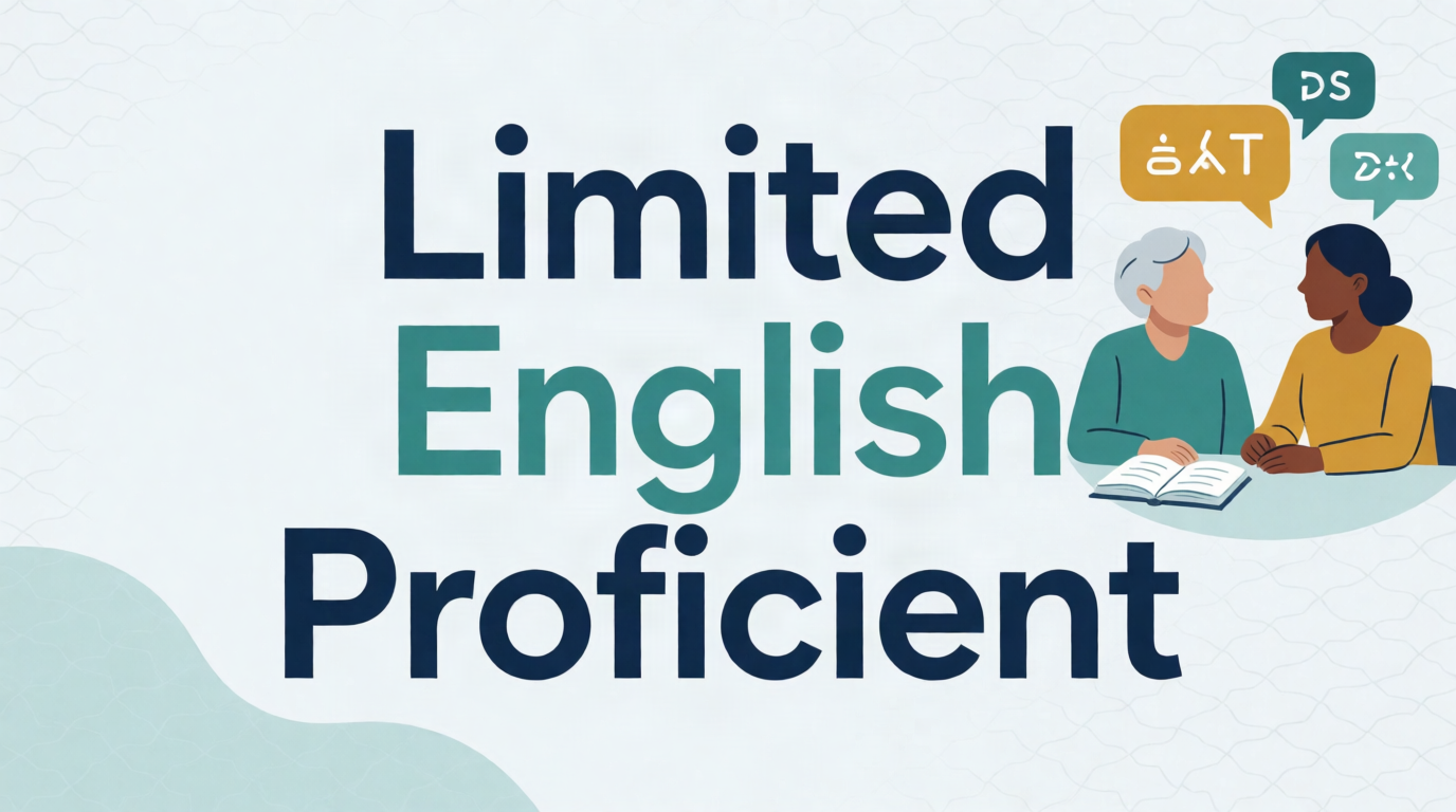 Limited English Proficient Learners Legislation