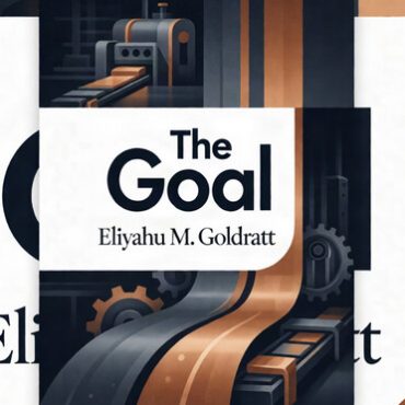 The Goal a Process of Ongoing Improvement Book Review and Analysis